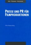 Presse und PR für Filmproduktionen