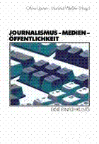 Journalismus - Medien - Öffentlichkeit