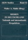 AKM Studie: Medien in Deutschland