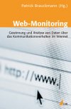Web-Monitoring - Gewinnung und Analyse von Daten über das Kommunikationsverhalten im Internet