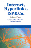 Internet, Hyperlinks, ISP & Co.