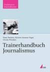 Trainerhandbuch Journalismus