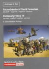 Fachwörterbuch Film & TV deutsch-englisch/englisch-deutsch