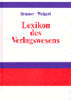 Lexikon des Verlagswesens